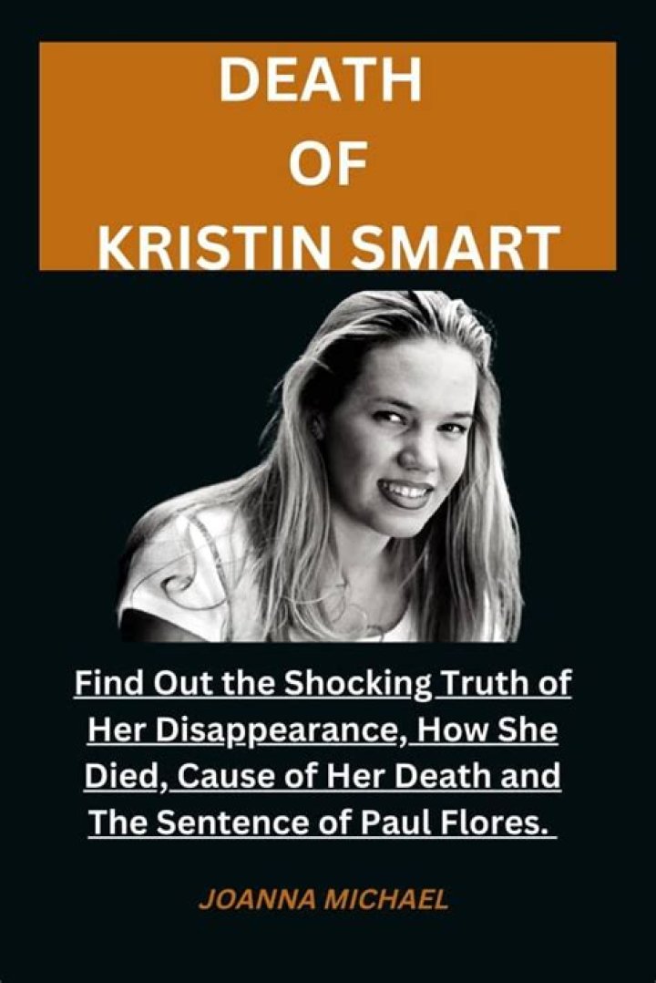 Kristin Smart Death: When Did Kristin Smart Die?
